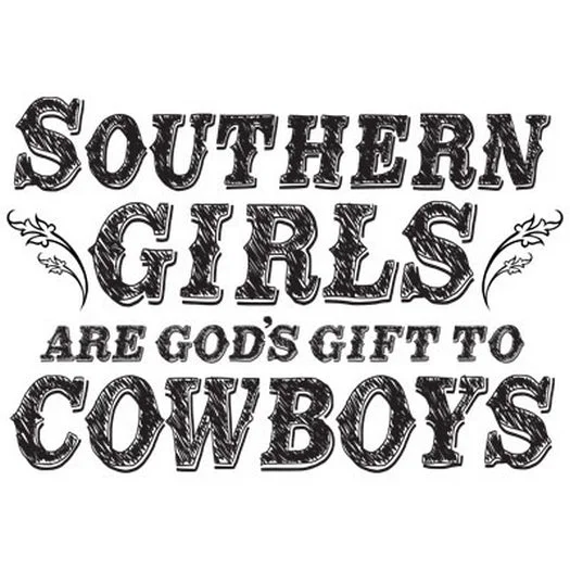 Southern Girls - God's Gift To Cowboys T Shirt Relaxed Short Sleeve Tee
