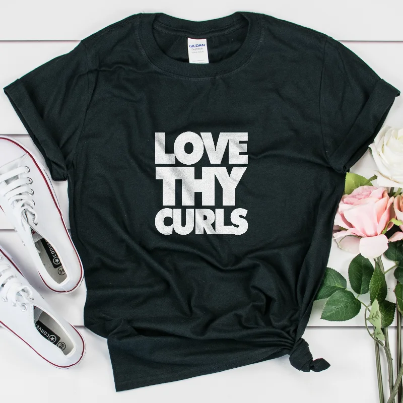 Love Thy Curls Shirt - Unisex Women Comfortable Fitted Short Sleeve